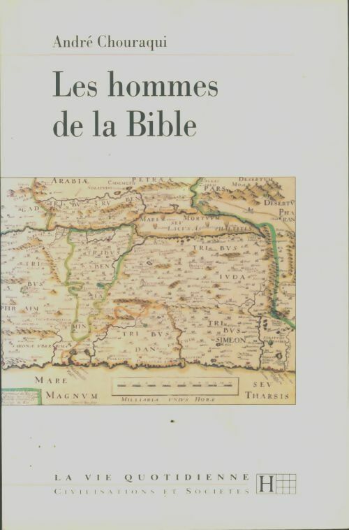 Livrenpoche : Les hommes de la Bible - André Chouraqui - Livre