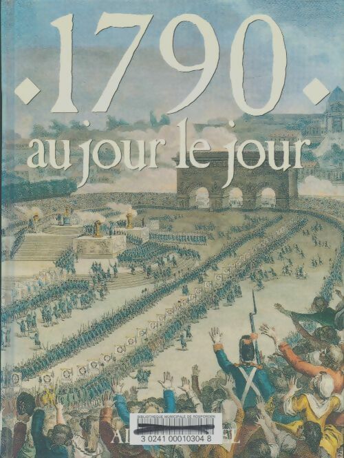 Livrenpoche : 1790 au jour le jour - Marseille - Livre