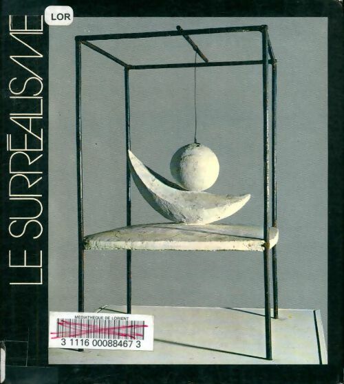 Livrenpoche : Le surréalisme - José Pierre - Livre