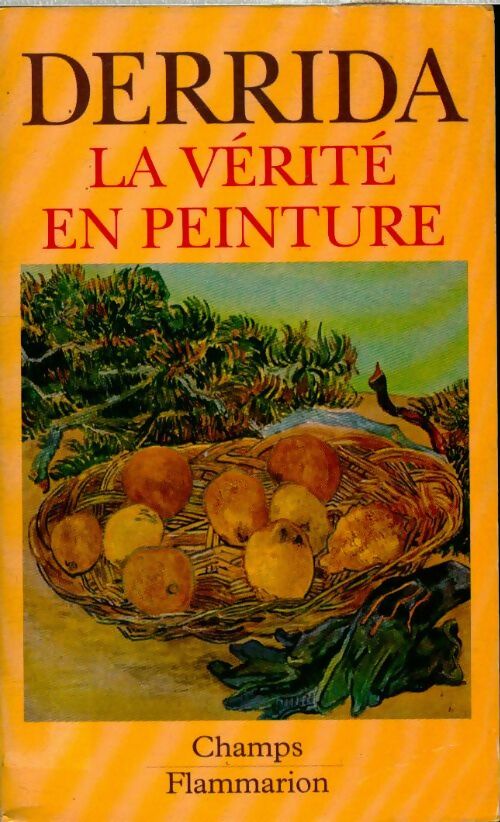 Livrenpoche : La vérité en peinture - Jacques Derrida - Livre