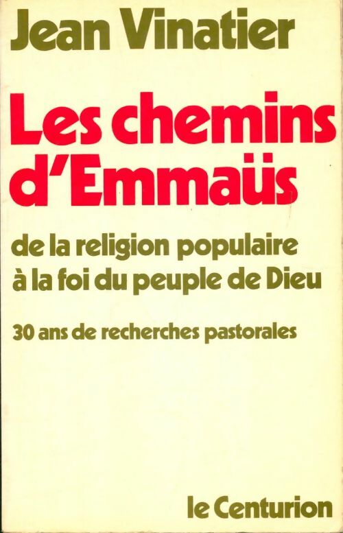 Livrenpoche : Les chemins d'emmaüs - Jean Vinatier - Livre