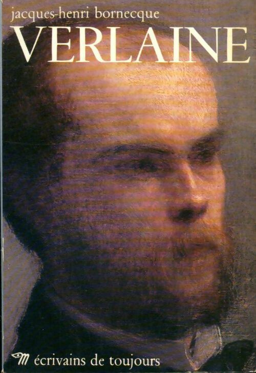 Verlaine - Jacques-Henri Bornecque - Livre