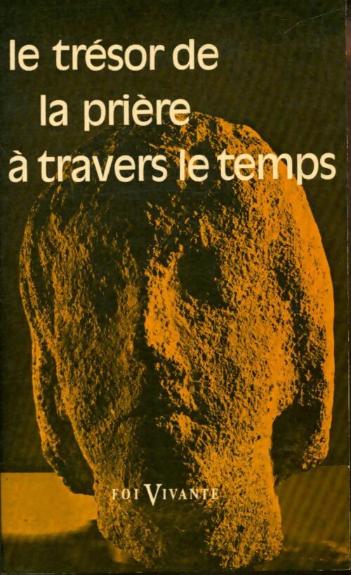 Livrenpoche : Le trésor de la prière à travers le temps - Genevieve Soeur - Livre