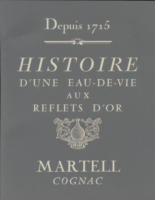 Livrenpoche : Histoire d'une eau-de-vie aux reflets d'or - Collectif - Livre