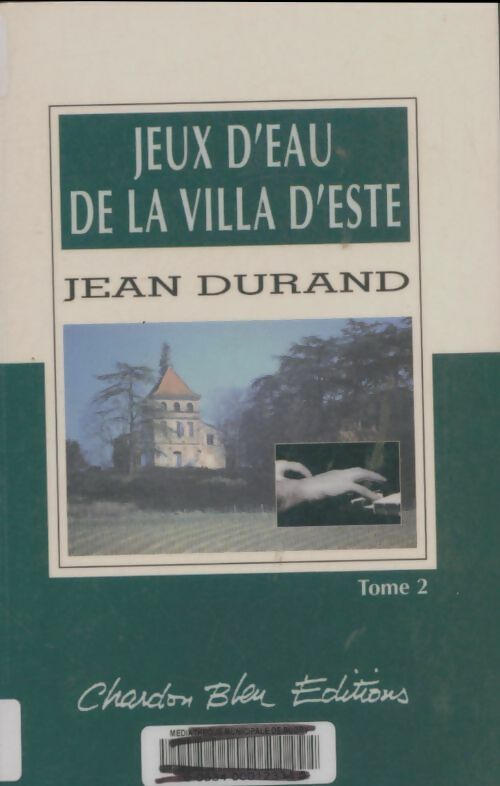 Livrenpoche : Les jeux de la villa d'Este Tome II - Jean Durand - Livre
