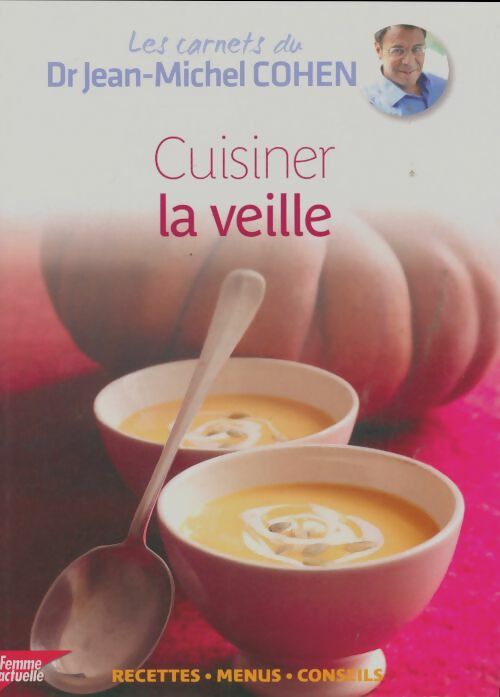 Livrenpoche : Cuisine la veille - Jean-Michel Cohen - Livre