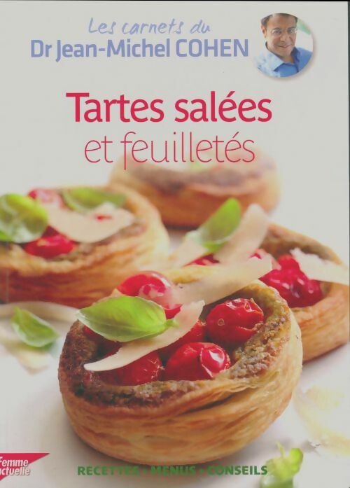 Livrenpoche : Tartes salées et feuilletés - Jean-Michel Cohen - Livre