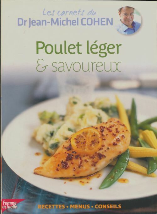 Livrenpoche : Poulet leger & savoureux - Jean-Michel Cohen - Livre