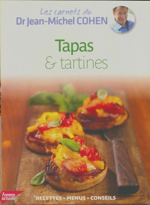 Livrenpoche : Tapas & tartines - Jean-Michel Cohen - Livre