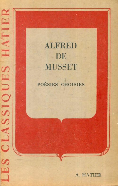 Livrenpoche : Poésies choisies - Alfred De Musset - Livre