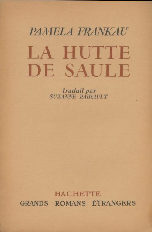 Livrenpoche : La hutte de saule - Pamela Frankau - Livre
