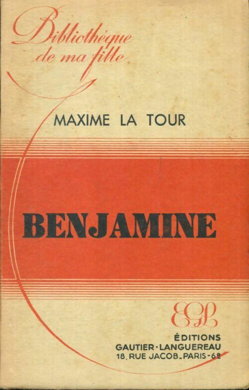 Livrenpoche : Benjamine - Maxime La Tour - Livre