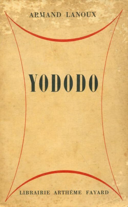 Livrenpoche : Yododo - Armand Lanoux - Livre