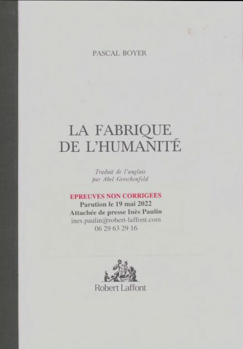 Livrenpoche : La fabrique de l'humanité - Pascal Boyer - Livre