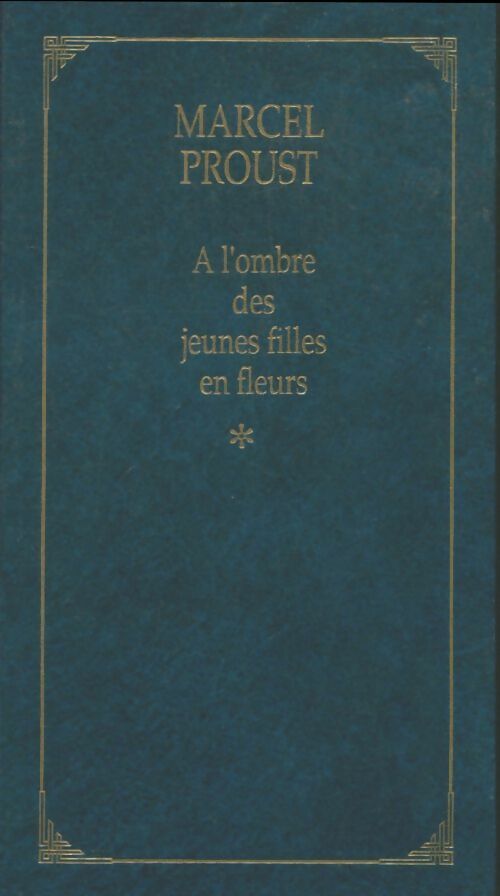 Livrenpoche : A l'ombre des jeunes filles en fleurs Tome I - Marcel Proust - Livre