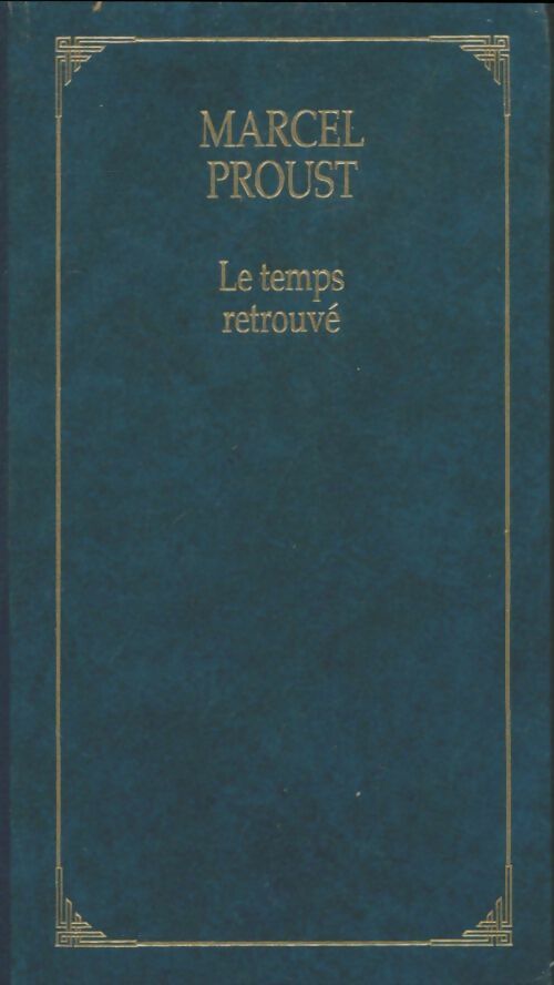 Livrenpoche : Le temps retrouvé - Marcel Proust - Livre