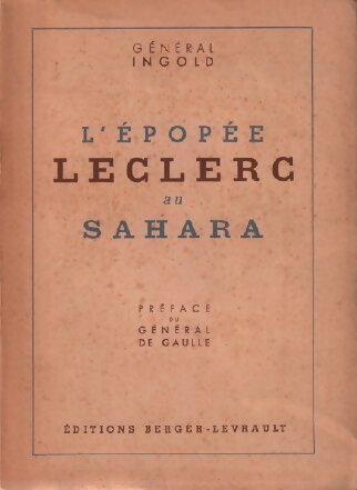 Livrenpoche : L'épopée Leclerc au Sahara - Général Ingold - Livre
