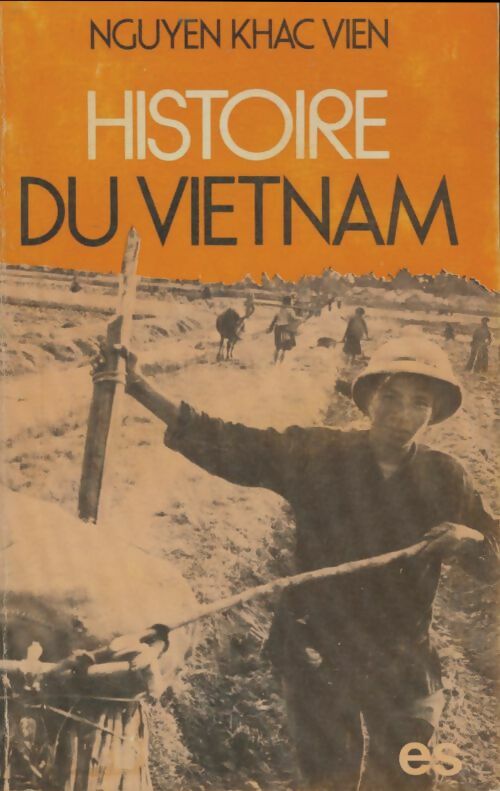 Livrenpoche : Histoire du Vietnam - Vien Nguyen Khac - Livre