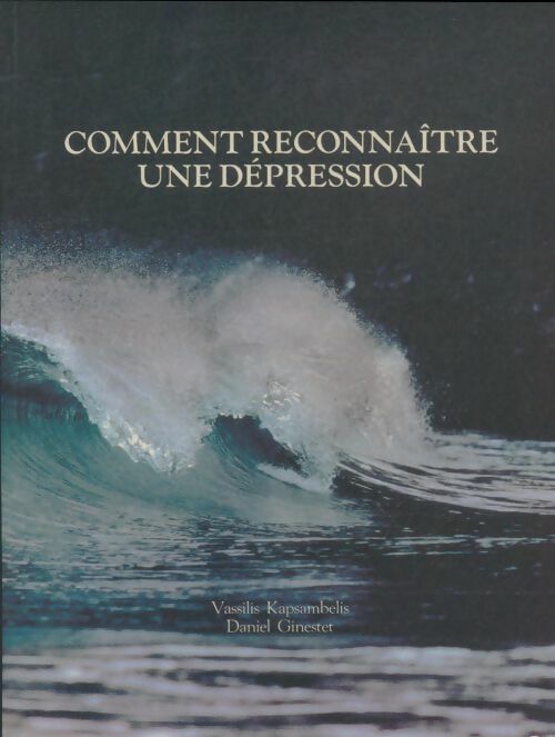 Livrenpoche : Comment reconnaître une dépression - Vassilis Kapsambelis - Livre