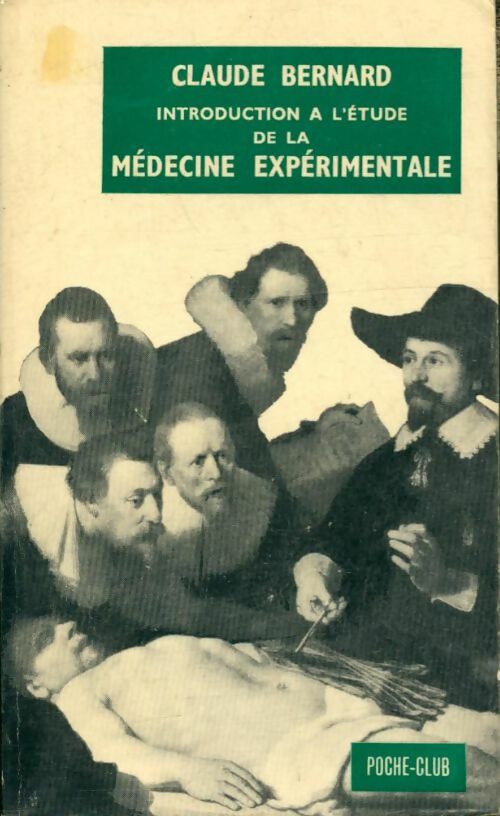 Livrenpoche : Introduction à l'étude de la médecine expérimentale - Claude Bernard - Livre