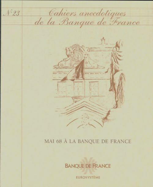 Livrenpoche : Cahiers anecdotiques de la banque de France n°23 - Collectif - Livre