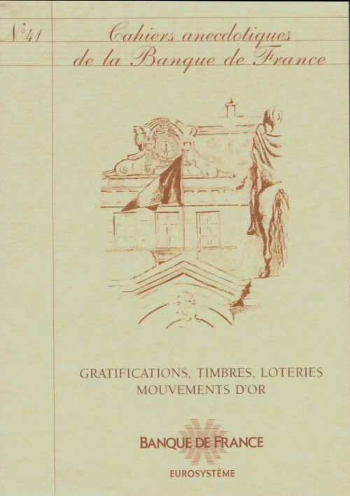 Livrenpoche : Cahiers anecdotiques de la banque de France n°41 - Collectif - Livre