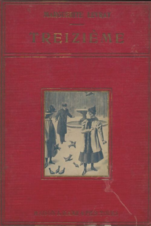 Livrenpoche : Treizième - Marguerite Levray - Livre