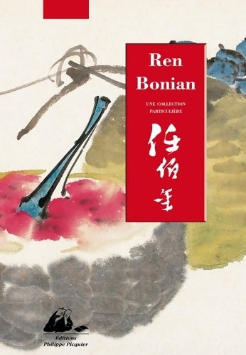 Livrenpoche : Ren Bonian : Une collection particulière - Ren Bonian - Livre