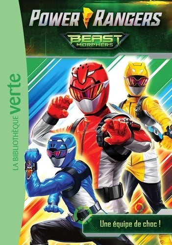 Livrenpoche : Power rangers Tome I : Une équipe de choc ! - Hasbro - Livre