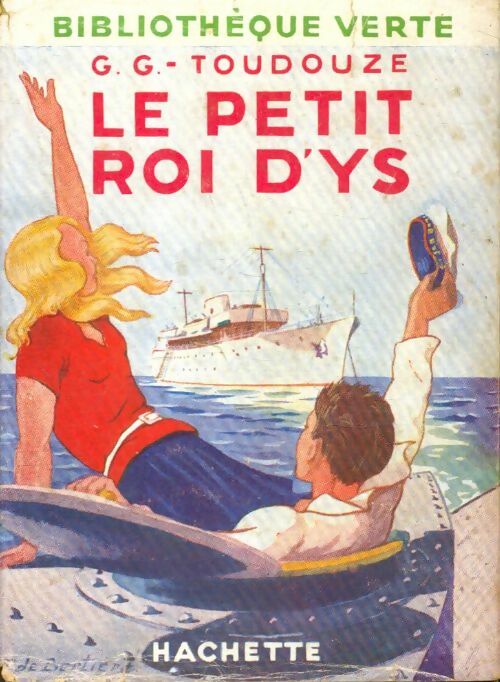 Livrenpoche : Le petit roi d'Ys - Georges-Gustave Toudouze - Livre