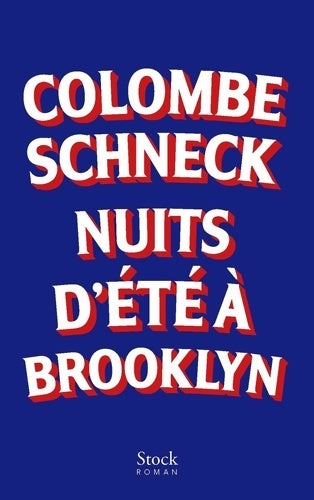 Livrenpoche : Nuits d'été à Brooklyn - Colombe Schneck - Livre
