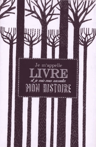 Livrenpoche : Je m'appelle LIVRE et je vais vous raconter mon histoire - John Agard - Livre