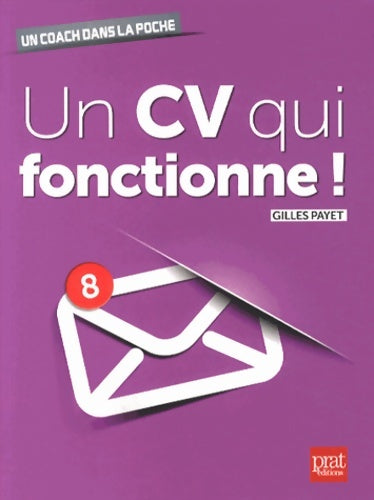Livrenpoche : Un CV qui fonctionne ! - Gilles Payet - Livre
