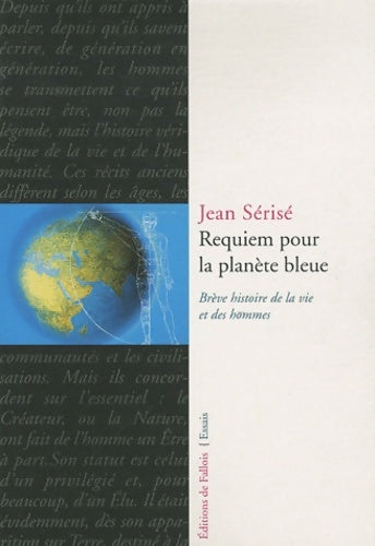 Livrenpoche : Requiem pour la planète bleue : Brève histoire de la vie et des hommes - SerisÉ-j - Livre