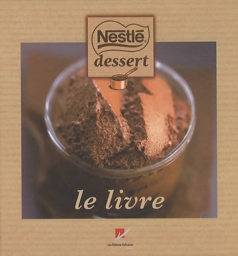 Livrenpoche : Nestlé dessert le livre - Collectif - Livre