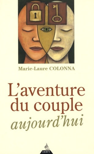 Livrenpoche : L'Aventure du couple aujourd'hui - Marie-Laure Colonna - Livre