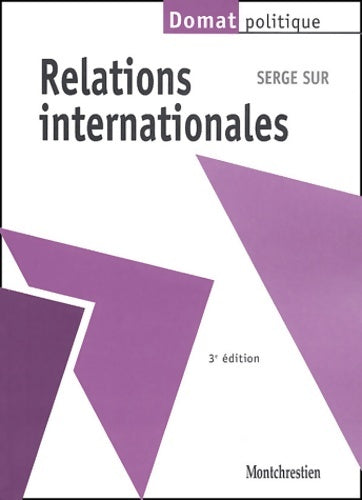 Livrenpoche : Relations internationales - Serge Sur - Livre