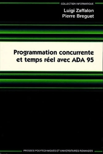 Livrenpoche : Programmation concurrente et temps réel avec ADA 95 - Luigi Zaffalon - Livre