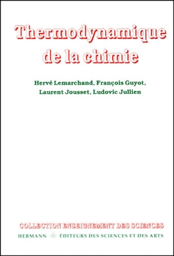 Livrenpoche : Thermodynamique de la chimie - Hervé Lemarchand - Livre