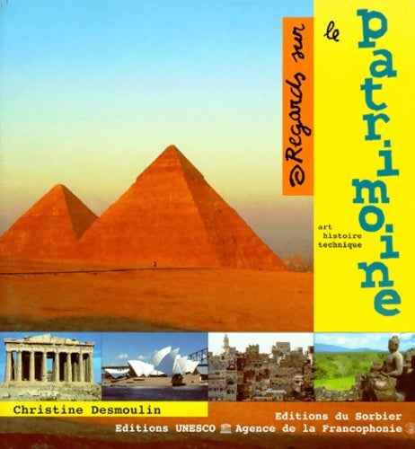 Livrenpoche : Regards sur le patrimoine - Christine Desmoulin - Livre