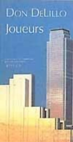 Livrenpoche : Joueurs - Don DeLillo - Livre
