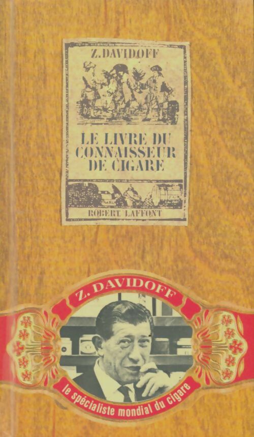 Livrenpoche : Le livre du connaisseur de cigare - Zino Davidoff - Livre