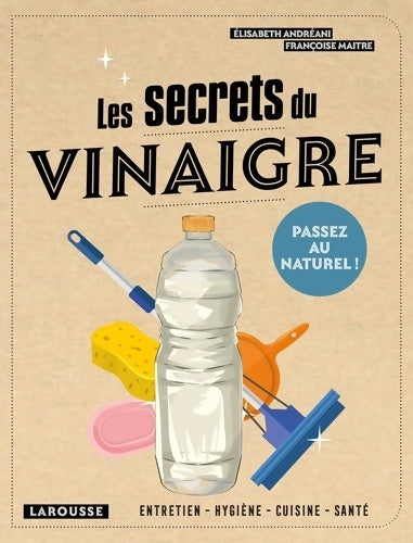 Livrenpoche : Les secrets du vinaigre - Françoise Maitre - Livre