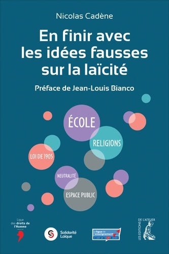 Livrenpoche : En finir avec les idées fausses sur la laïcité - Nicolas Cadène - Livre