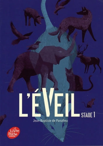 Livrenpoche : L'Éveil - stade 1 - Jean-Baptiste De Panafieu - Livre