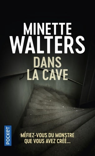 Livrenpoche : Dans la cave - Minette Walters - Livre
