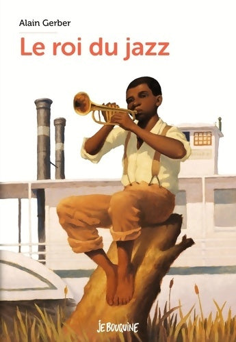 Livrenpoche : Le roi du jazz - Alain Gerber - Livre