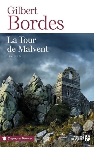 Livrenpoche : La tour de Malvent - Gilbert Bordes - Livre