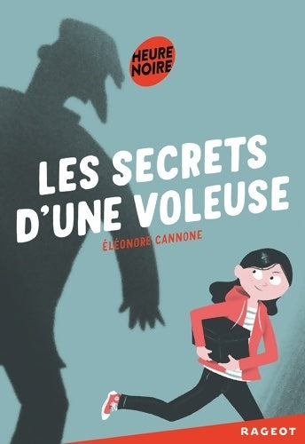 Livrenpoche : Les secrets d'une voleuse - Eléonore Cannone - Livre