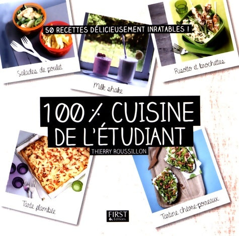 Livrenpoche : 100% cuisine de l'étudiant - Thierry Roussillon - Livre